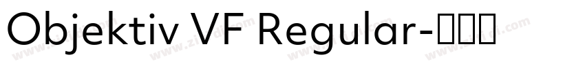 Objektiv VF Regular字体转换 Objektiv VF Regular字体转换